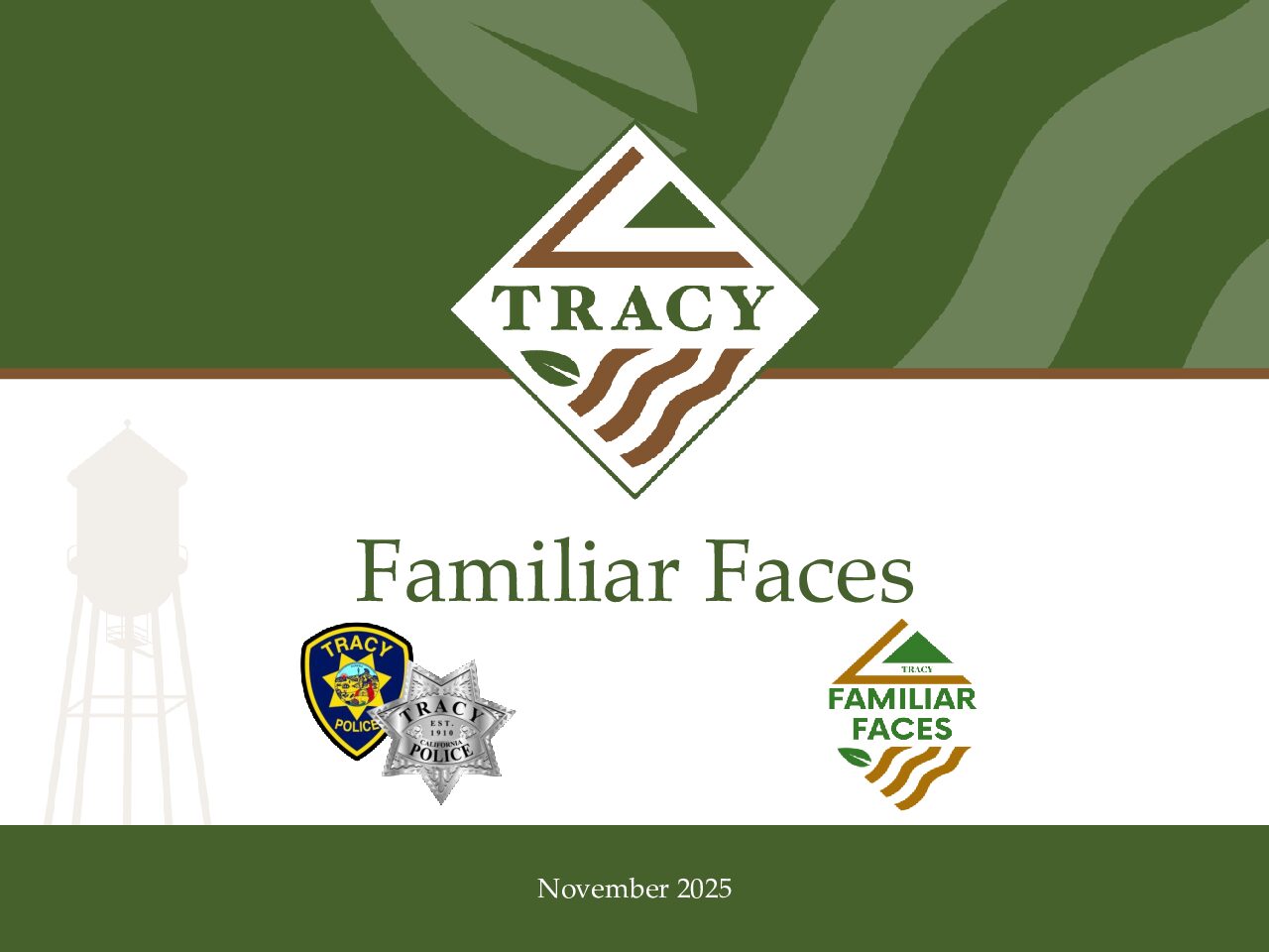 Tracy Police Department Familiar Faces Program